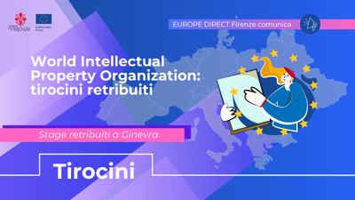 Sfondo viola con cartina dell'Europa, logo del Comune di Firenze e di Europe Direct Firenze, scritto World Intellectual Property Organization: tirocini retribuiti 