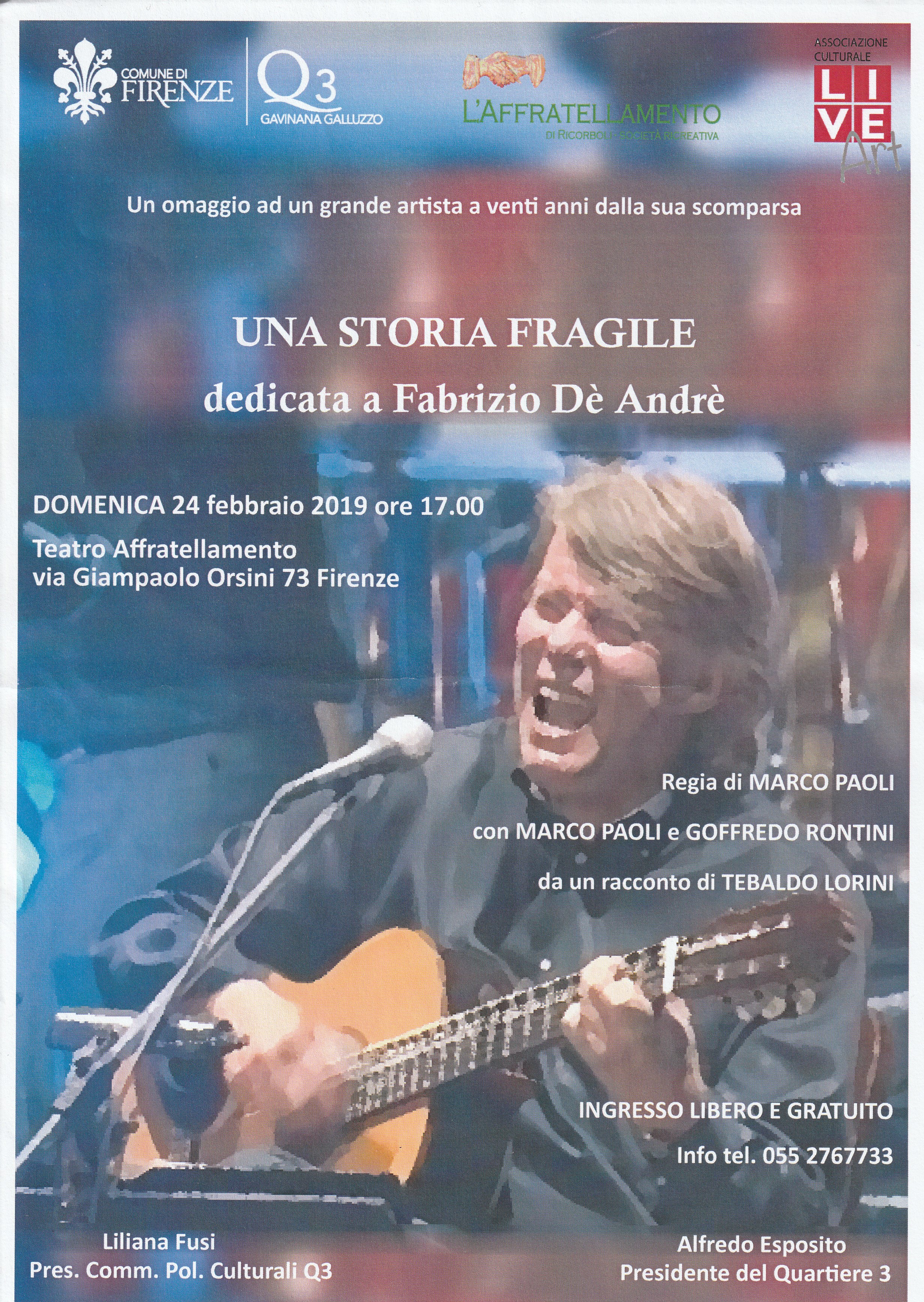 Spettacolo in onore di Fabrizio De Andrè Spettacolo in onore di Fabrizio De Andrè