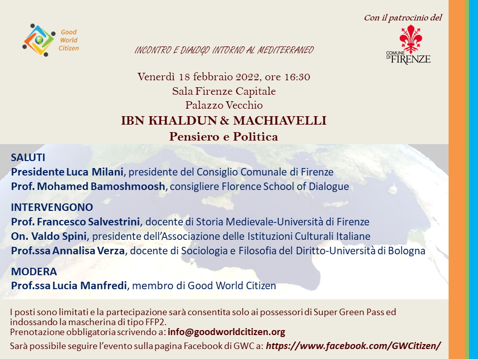 Incontro venerdì 18 febbraio Ibn Khaldun e Machiavelli: Pensiero e Politica Incontro venerdì 18 febbraio Ibn Khaldun e Machiavelli: Pensiero e Politica