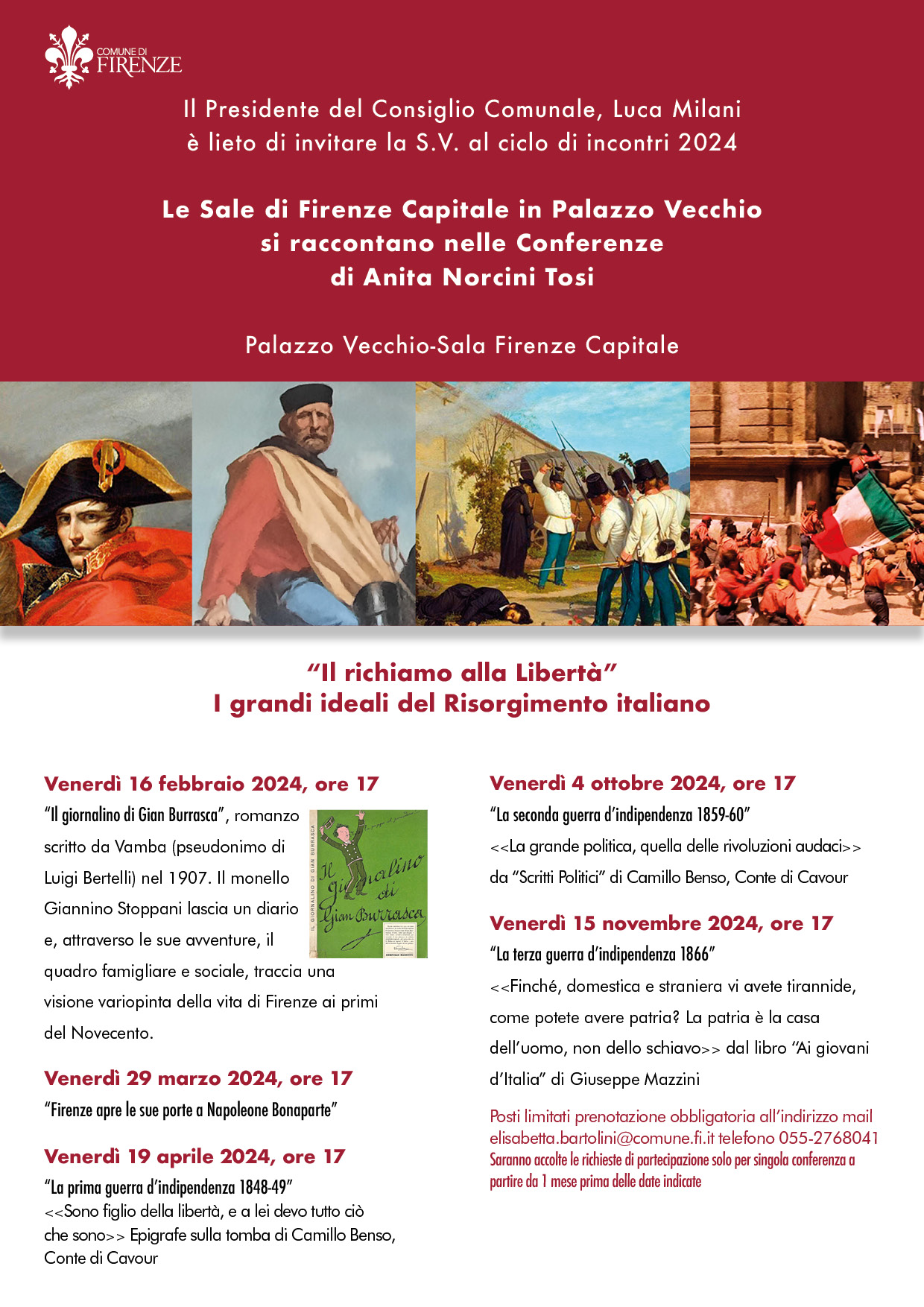 Il richiamo alla libertà. I grandi richiami al Risorgimento italiano in Sala Firenze Capitale Il richiamo alla libertà. I grandi richiami al Risorgimento italiano in Sala Firenze Capitale