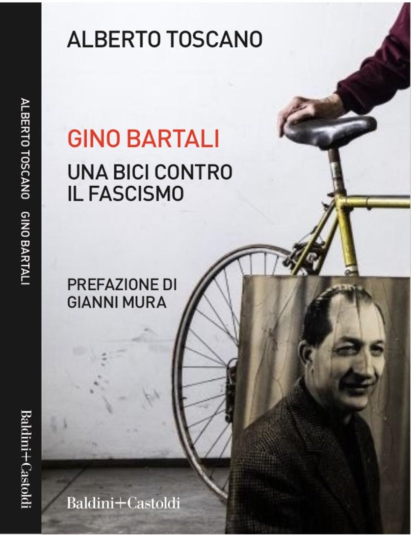 Gino Bartali. Una bici contro il fascismo