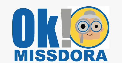 OK! Miss Dora OK! Miss Dora