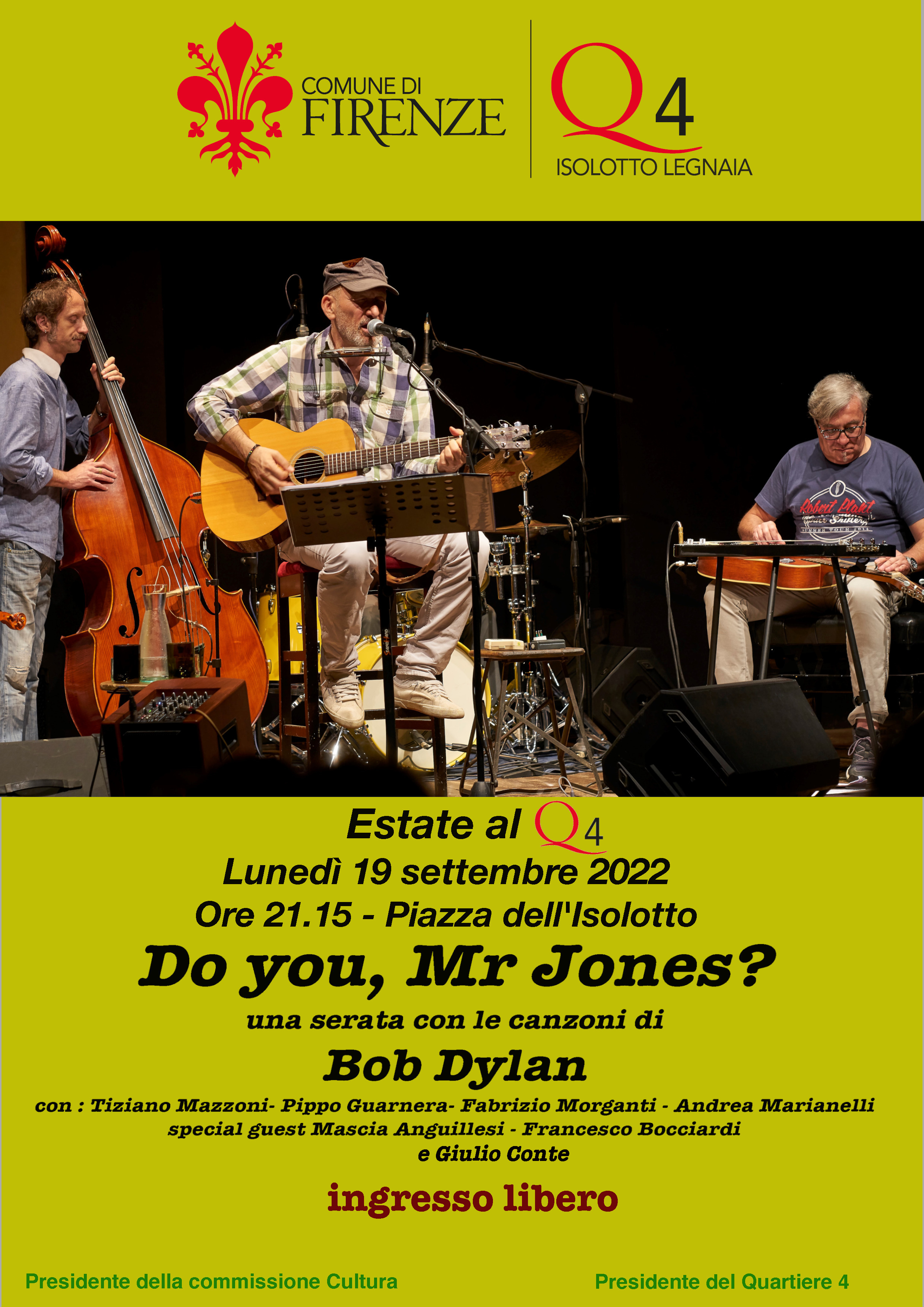 Bob Dylan al Quartiere 4 Bob Dylan al Quartiere 4