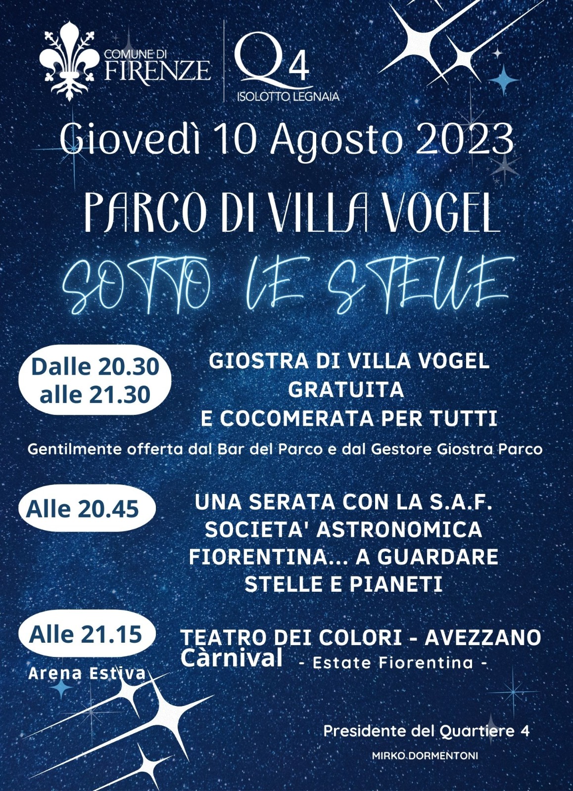 Sotto le Stelle al Quartiere 4 Sotto le Stelle al Quartiere 4