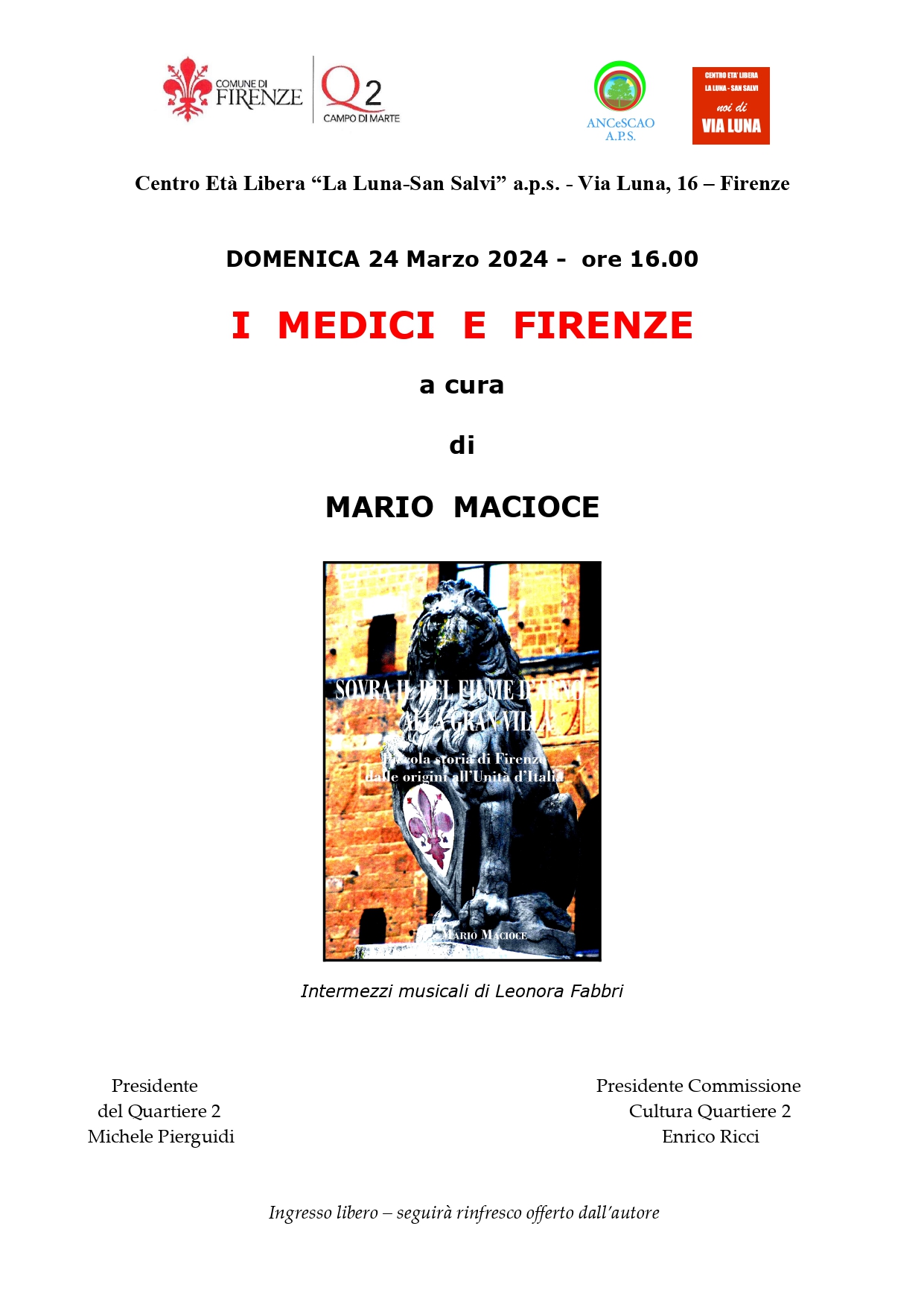 I Medici e Firenze I Medici e Firenze